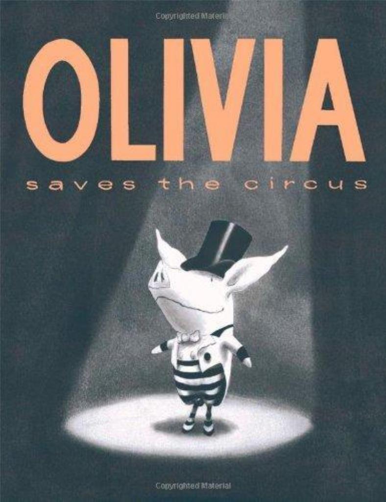 OLIVIA SAVES THE CIRCUS - SIMON & SCHUSTER