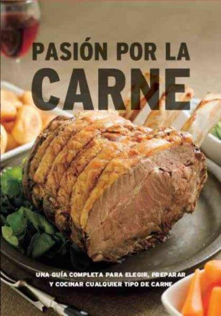 PASION POR LA CARNE
