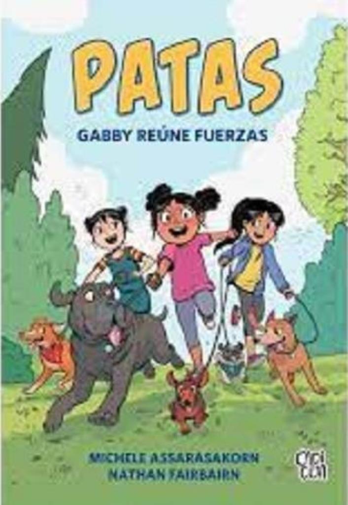 PATAS: GABBY REUNE FUERZAS