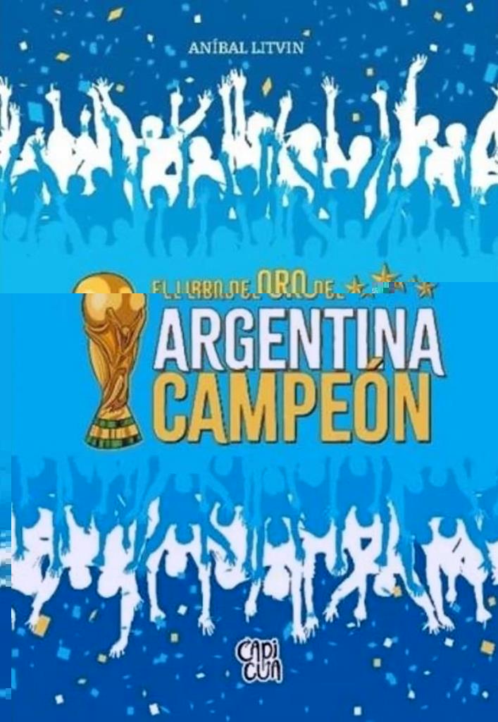 LIBRO DE ORO DE ARGENTINA CAMPEON, EL