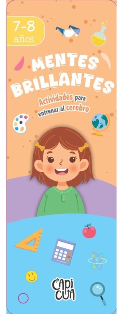 MENTES BRILLANTES 7-8 AÑOS