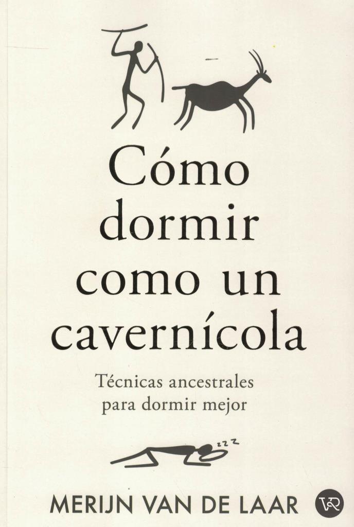 COMO DORMIR COMO UN CAVERNICOLA