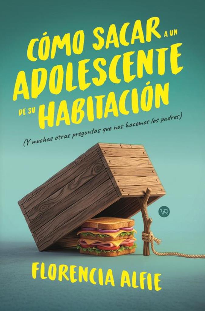 COMO SACAR A UN ADOLESCENTE DE SU HABITACION