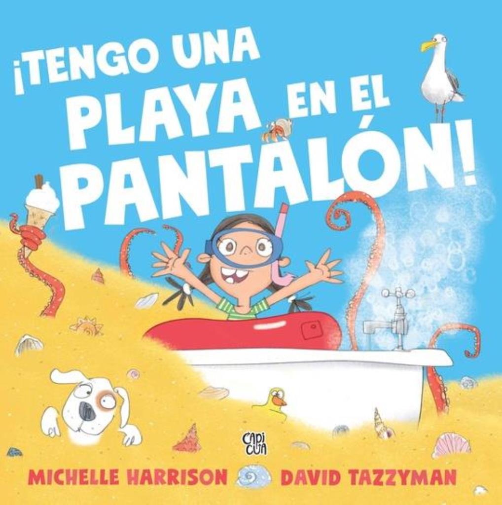 TENGO UNA PLAYA EN EL PANTALON
