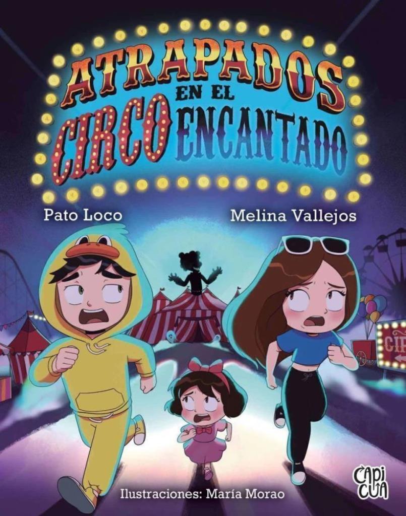 ATRAPADOS EN EL CIRCO ENCANTADO
