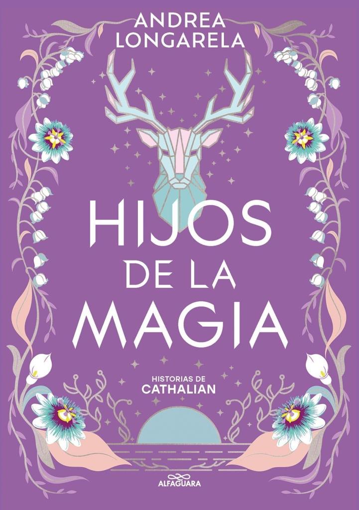 HIJOS DE LA MAGIA- HISTORIAS DE CATHALIAN