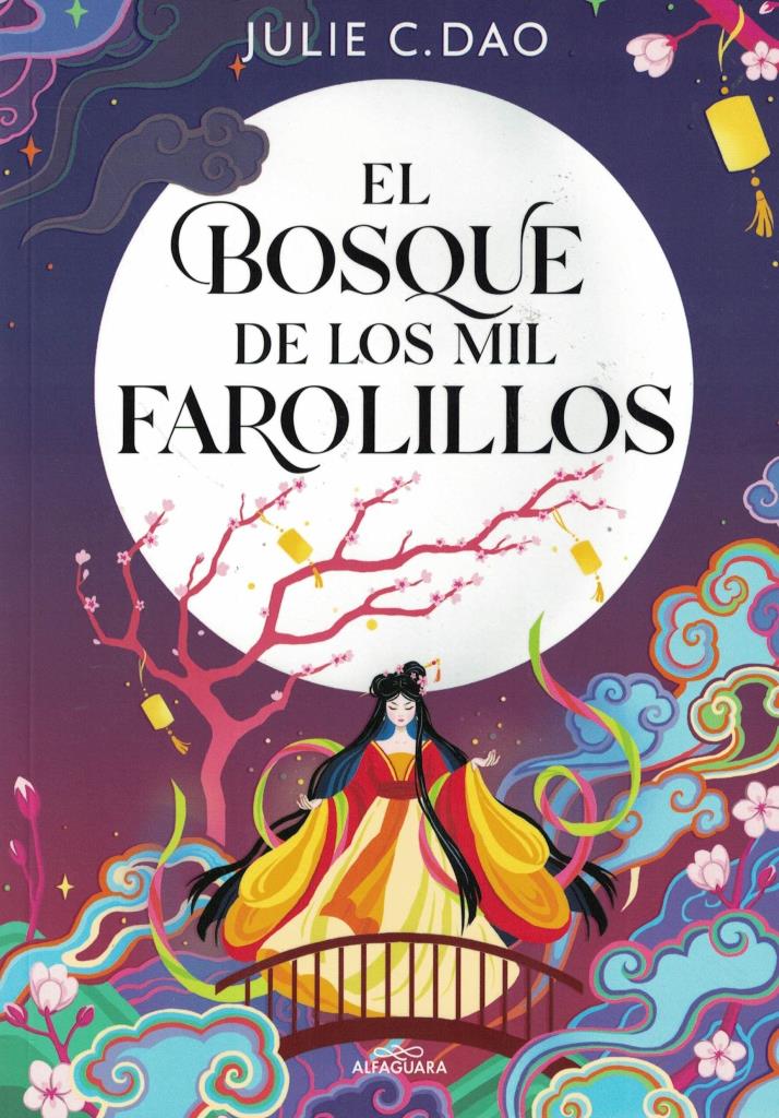 BOSQUE DE LOS MIL FAROLILLOS, EL