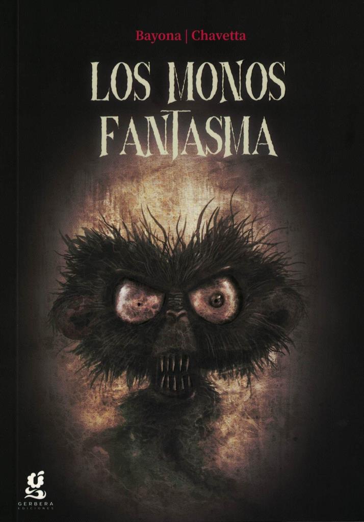 MONOS FANTASMA, LOS