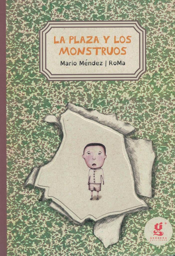 PLAZA Y LOS MONSTRUOS, LA