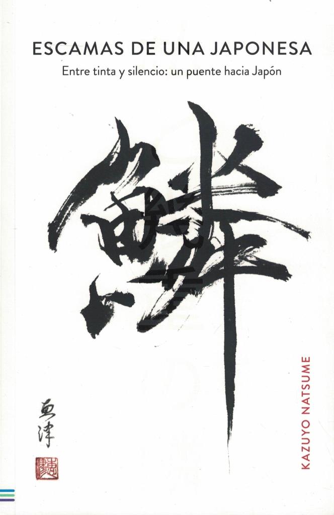 ESCAMAS DE UNA JAPONESA- ENTRE TINTA Y SILENCIO