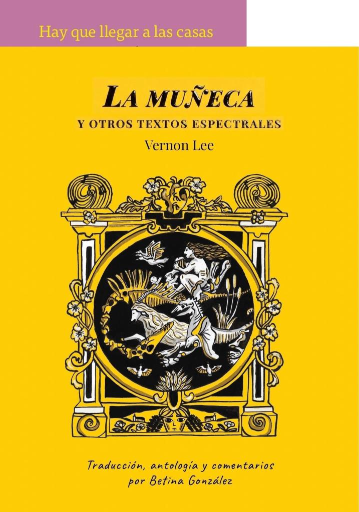 MUÑECA Y OTROS TEXTOS ESPECTRALES, LA