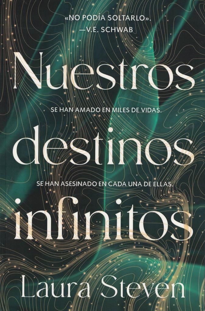 NUESTROS DESTINOS INFINITOS