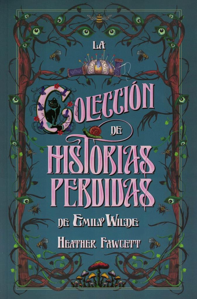 COLECCION DE HISTORIAS PERDIDAS DE EMILY WILDE, LA