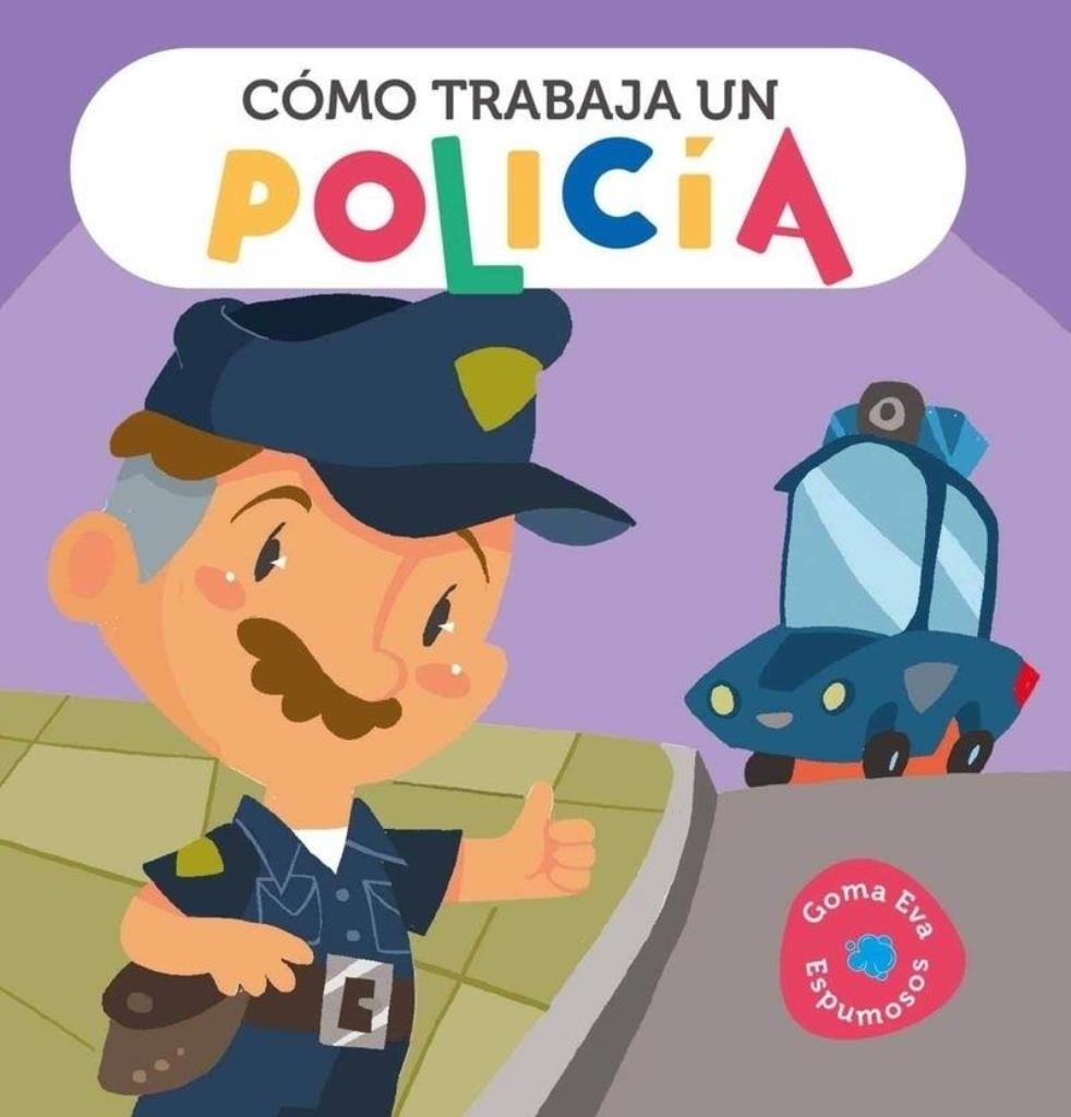 COMO TRABAJA UN POLICIA