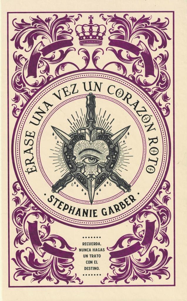 ERASE UNA VEZ UN CORAZON ROTO- EDICION TAPA DURA