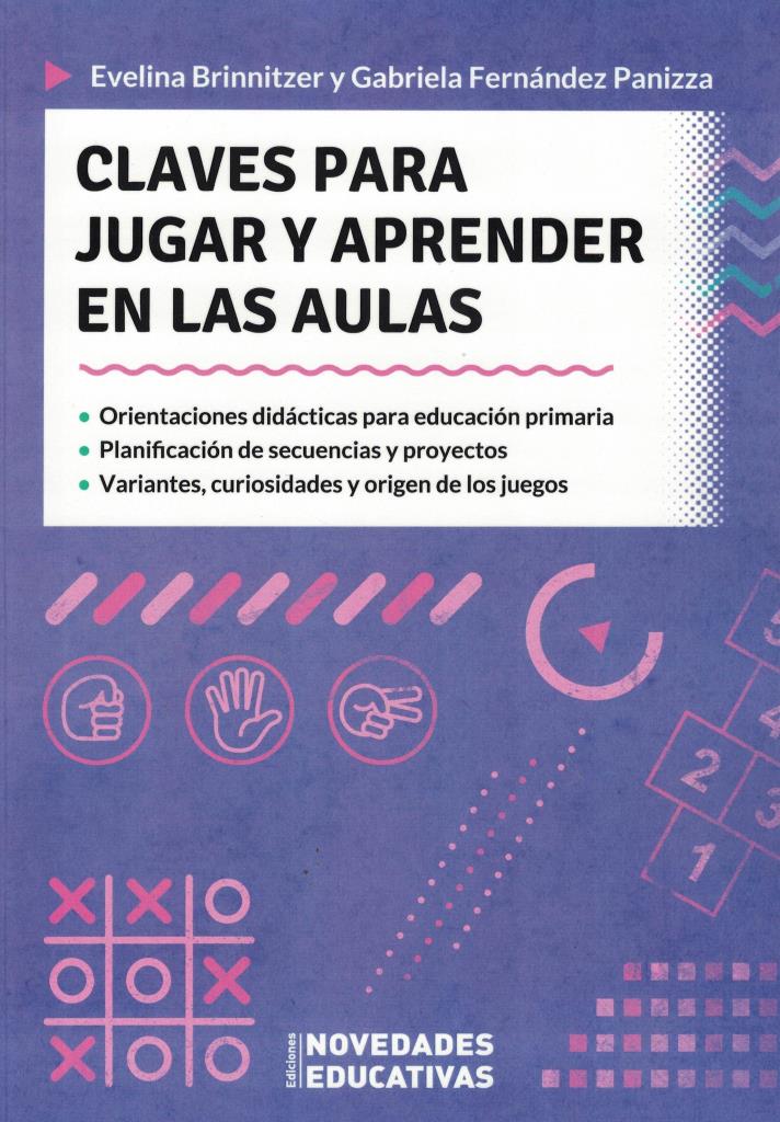 CLAVES PARA JUGAR Y APRENDER EN LAS AULAS