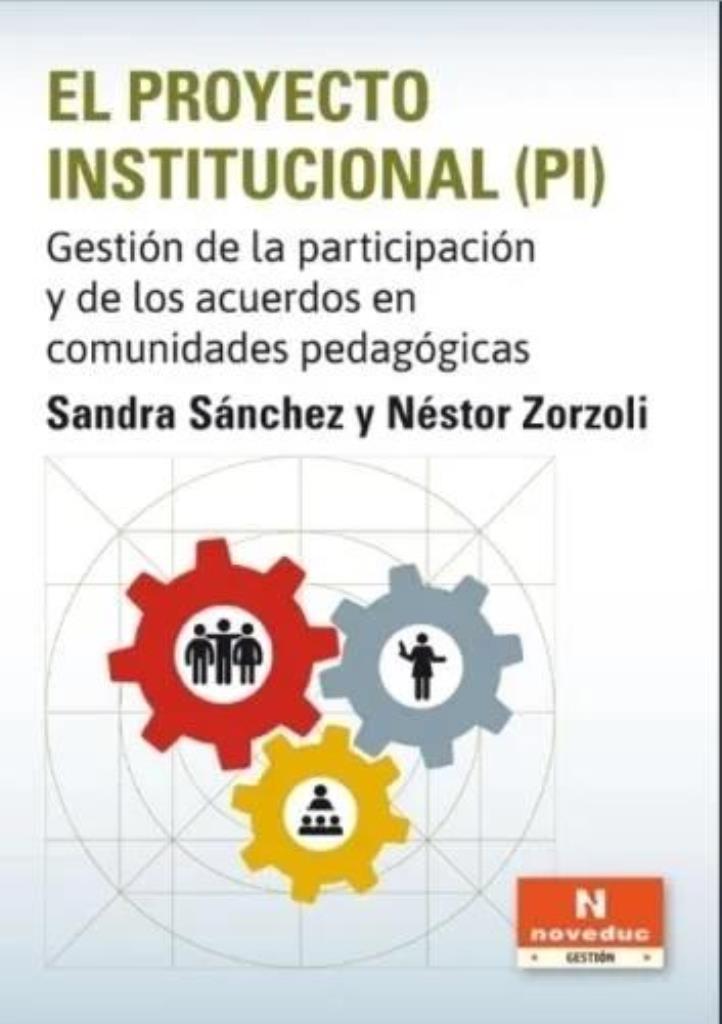 PROYECTO INSTITUCIONAL, EL (PI)