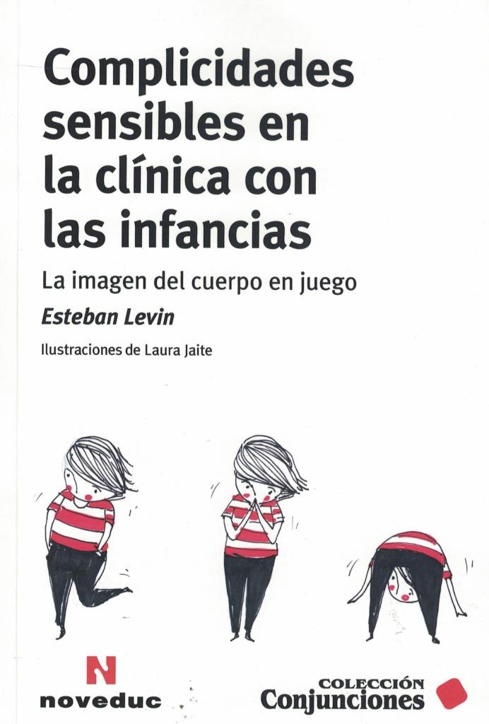 COMPLICIDADES SENSIBLES EN LA CLINICA CON LAS INFANCIAS