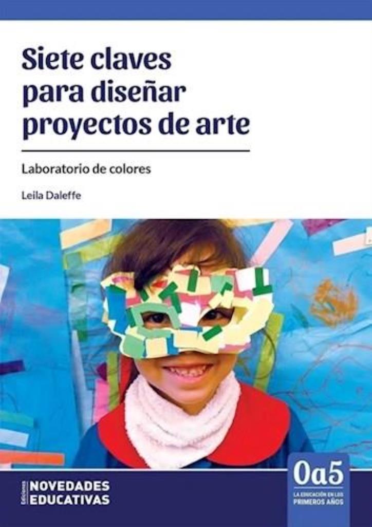 SIETE CLAVES PARA DISEÑAR PROYECTOS DE ARTE
