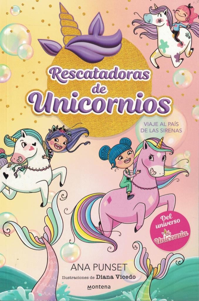 UNICORNIA RESCATADORAS 1- SIRENAS