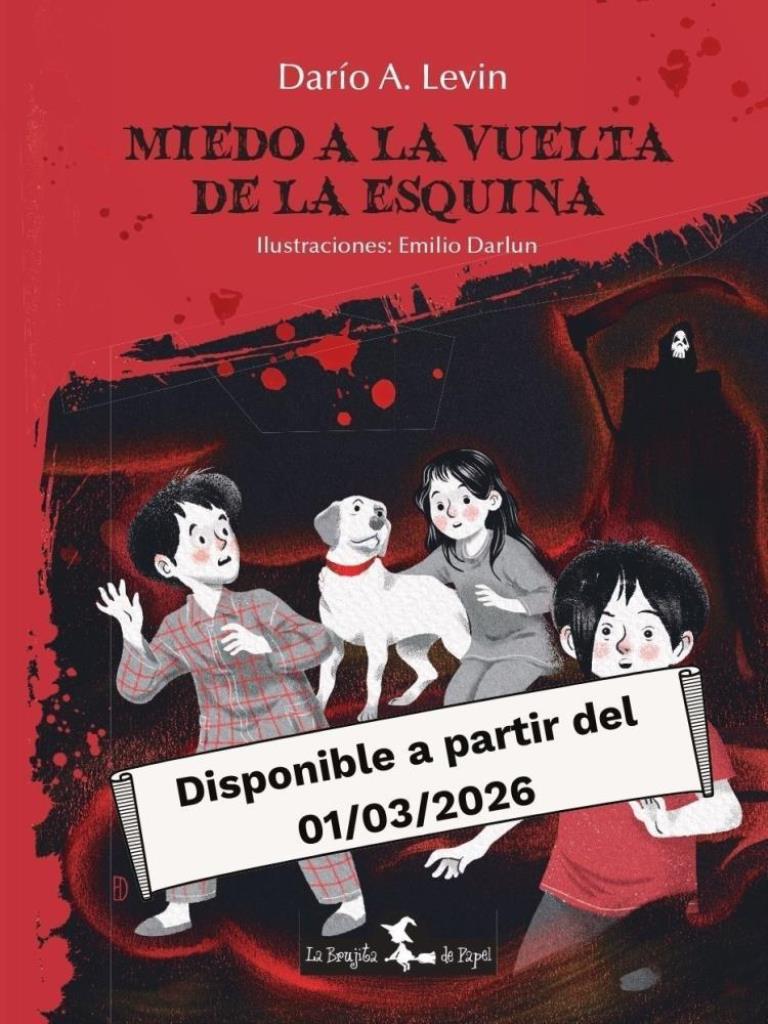 MIEDO A LA VUELTA DE LA ESQUINA