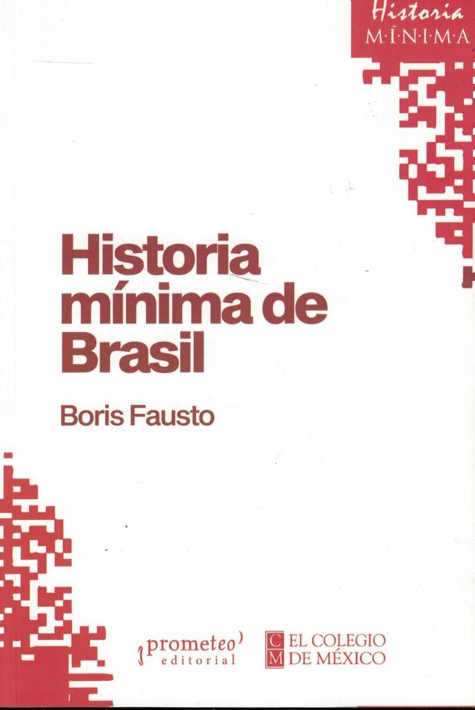 HISTORIA MINIMA DE BRASIL