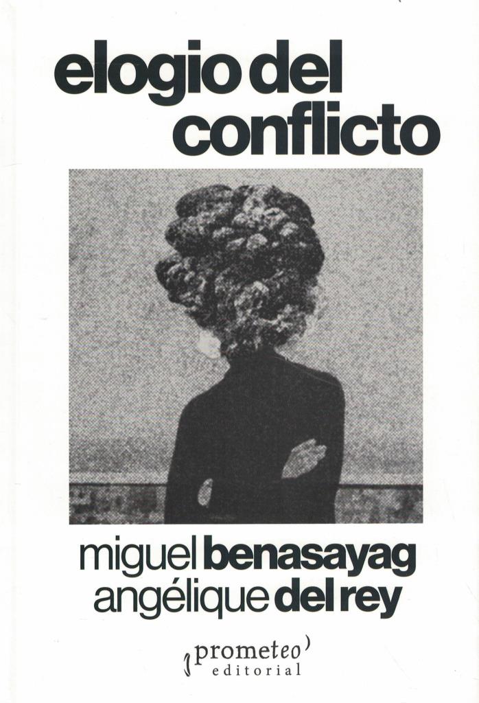 ELOGIO DEL CONFLICTO