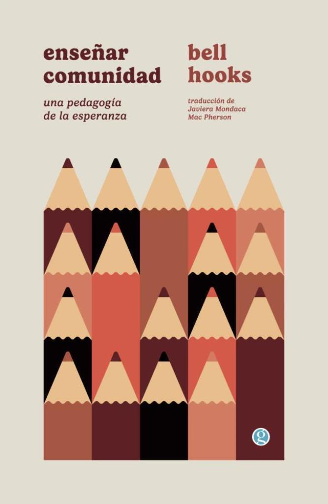 ENSEÑAR COMUNIDAD - UNA PEDAGOGIA DE LA ESPERANZA