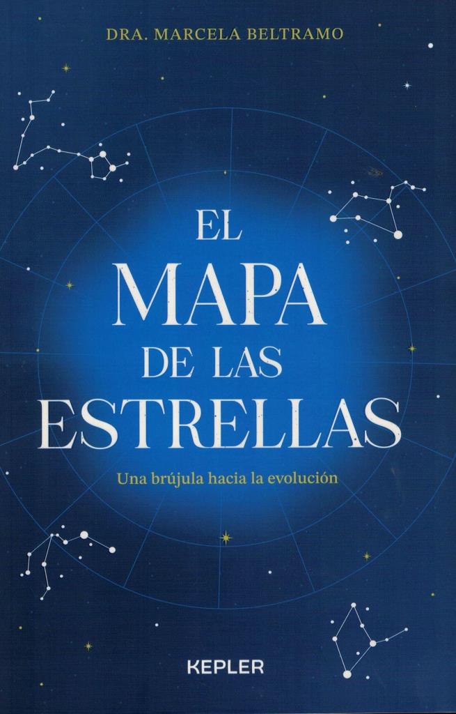 MAPA DE LAS ESTRELLAS, EL- UNA BRUJULA HACIA LA EVOLUCION