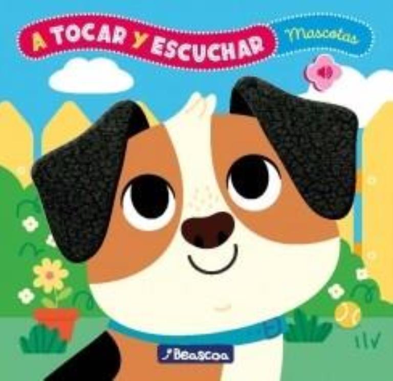 A TOCAR Y ESCUCHAR- ANIMALES DOMESTICOS