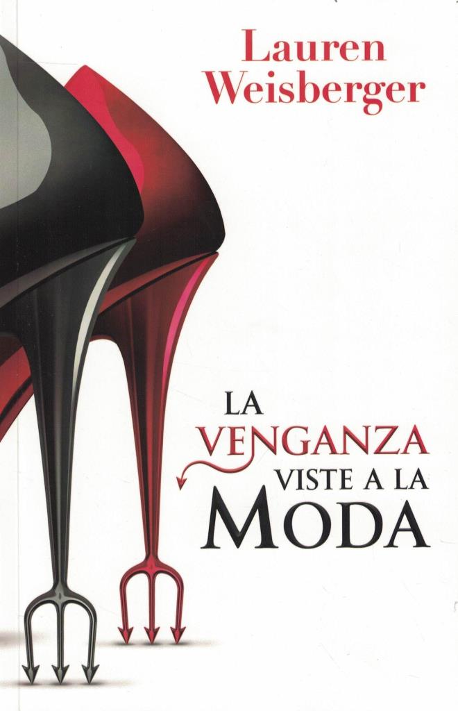 VENGANZA VISTE A LA MODA, LA- EL DIABLO VISTE A LA MODA 2