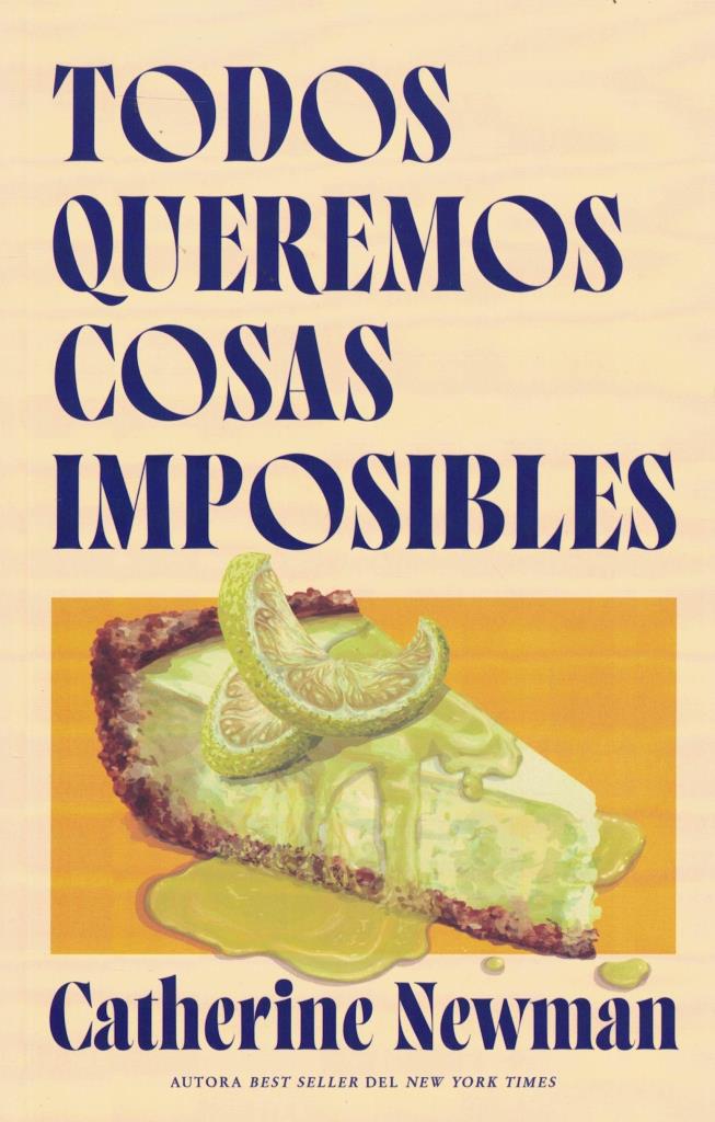 TODOS QUEREMOS COSAS IMPOSIBLES