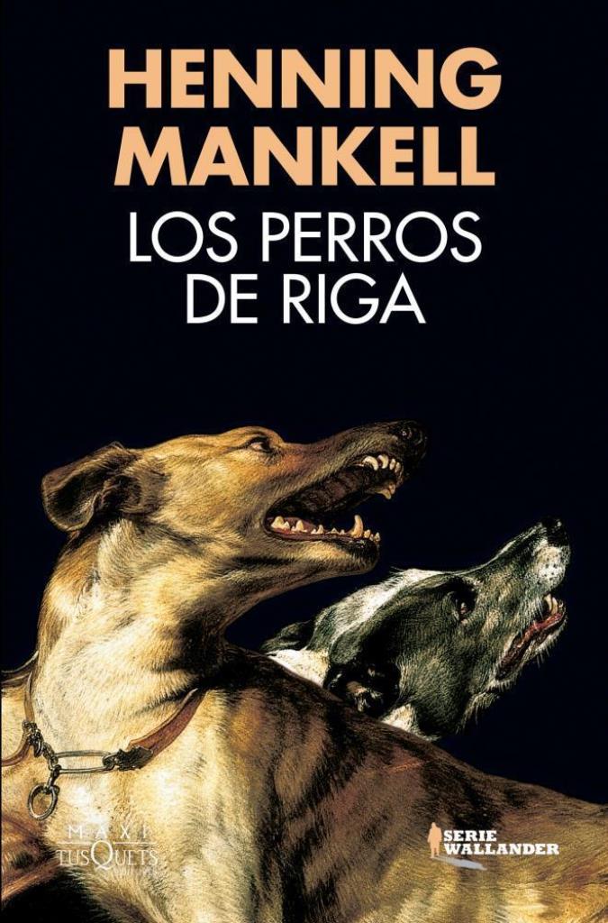 PERROS DE RIGA, LOS