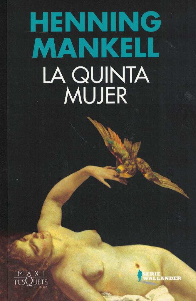 QUINTA MUJER, LA