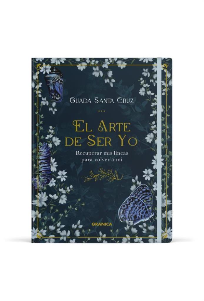 ARTE DE SER YO, EL- RECUPERAR MIS LINEAS PARA VOLVER A MI