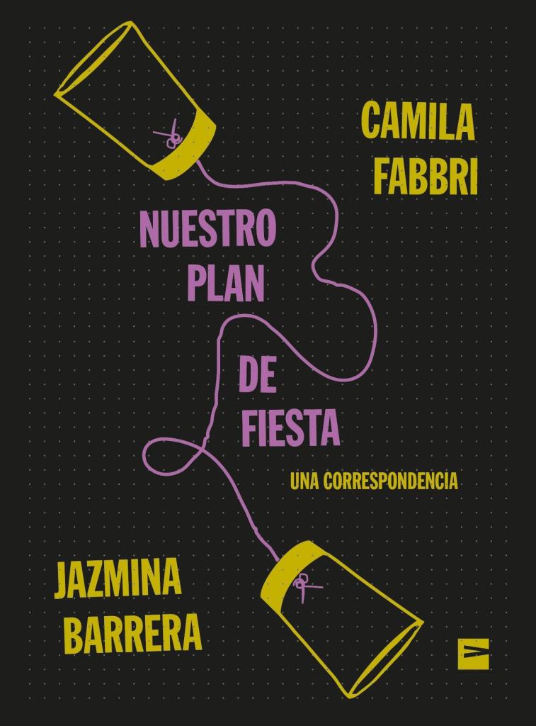 NUESTRO PLAN DE FIESTA