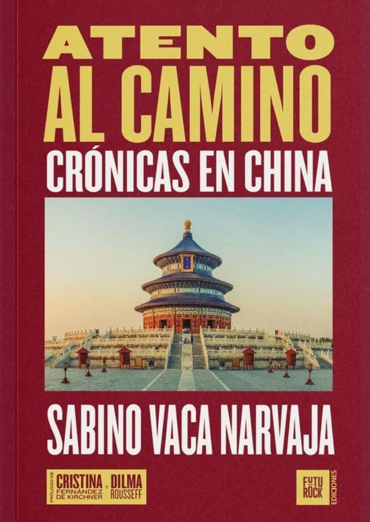 ATENTO AL CAMINO - CRONICAS EN CHINA