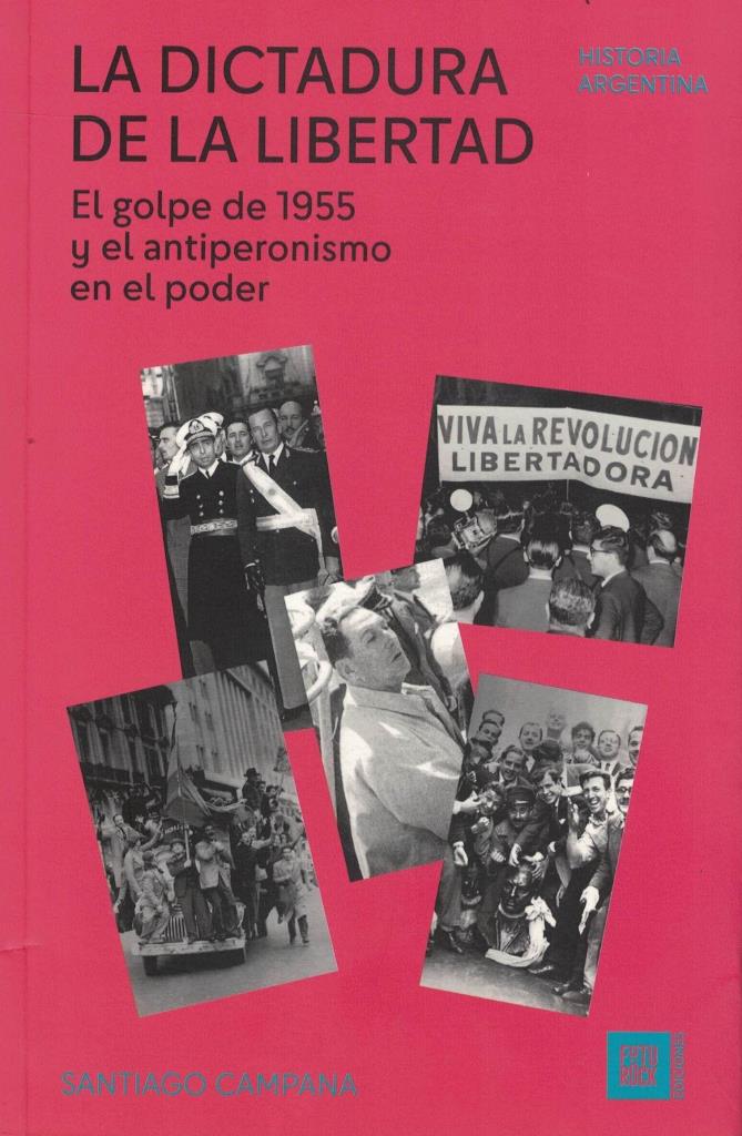 DICTADURA DE LA LIBERTAD, LA