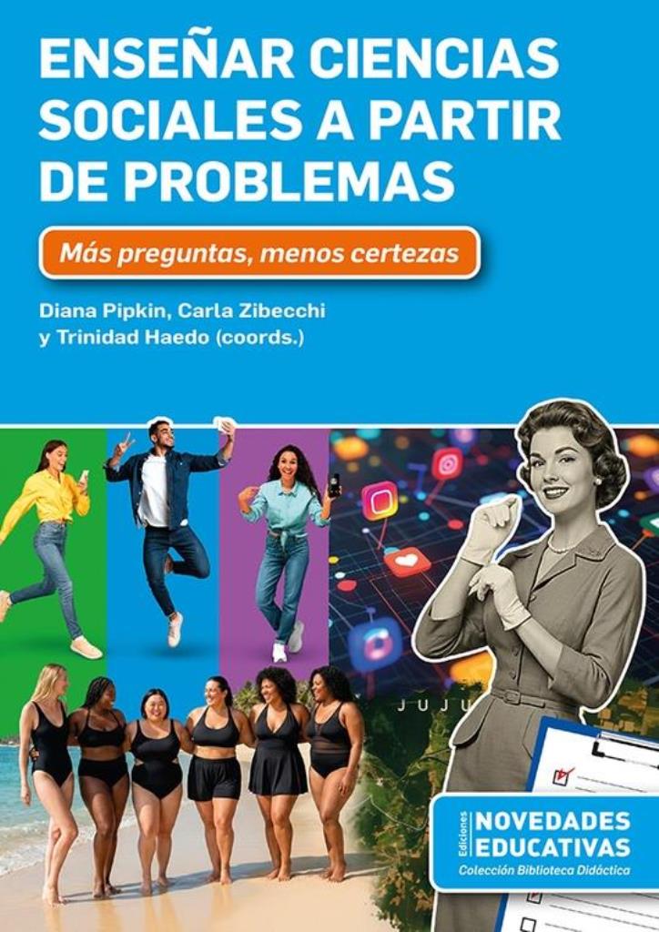 ENSEÑAR CIENCIAS SOCIALES A PARTIR DE PROBLEMAS