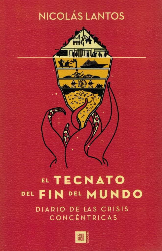 TECNATO DEL FIN DEL MUNDO, EL