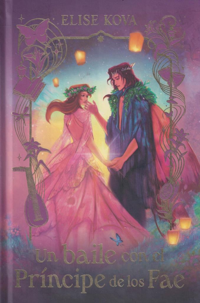 UN BAILE CON EL PRINCIPE DE LOS FAE - EDICION COLECCIONISTA