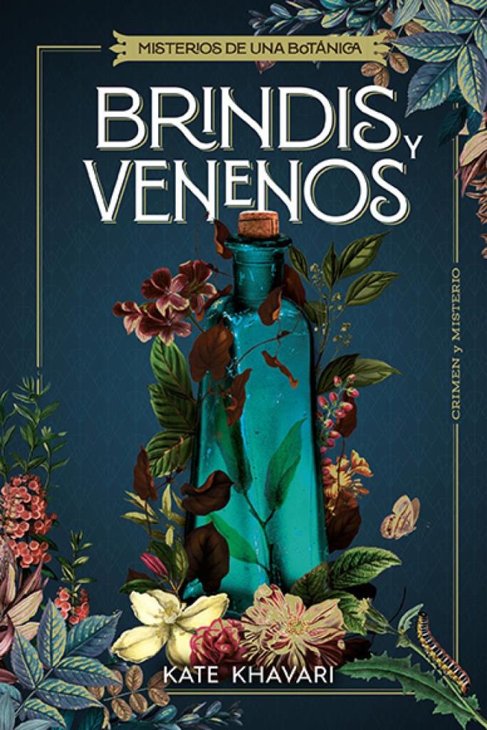 BRINDIS Y VENENOS (CRIMEN Y MISTERIO)