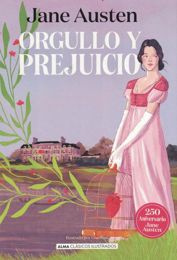 ORGULLO Y PREJUICIO (ALMA CLASICOS ILUSTRADOS)