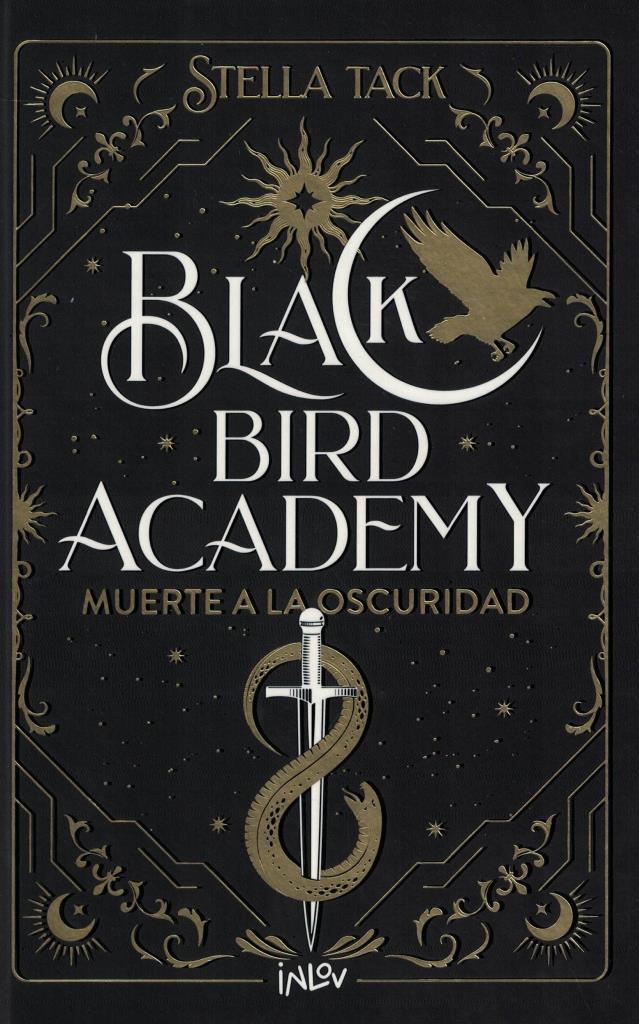 MUERTE EN LA OSCURIDAD- BLACK BIRD ACADEMY