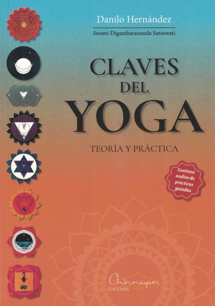 CLAVES DEL YOGA - TEORIA Y PRACTICA