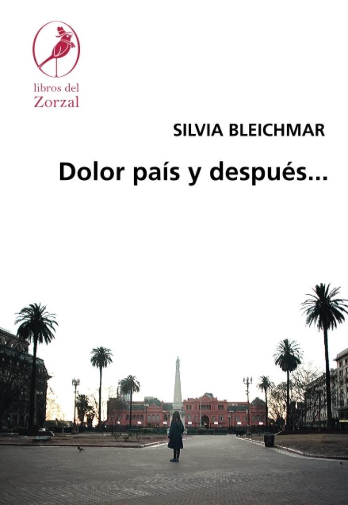 DOLOR PAIS Y DESPUES...