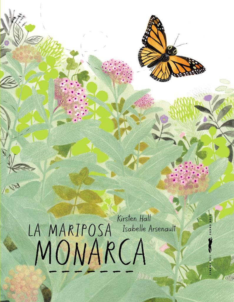 MARIPOSA MONARCA, LA