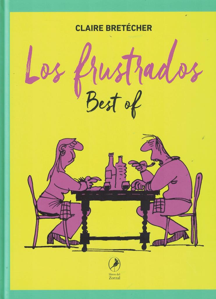 FRUSTRADOS, LOS