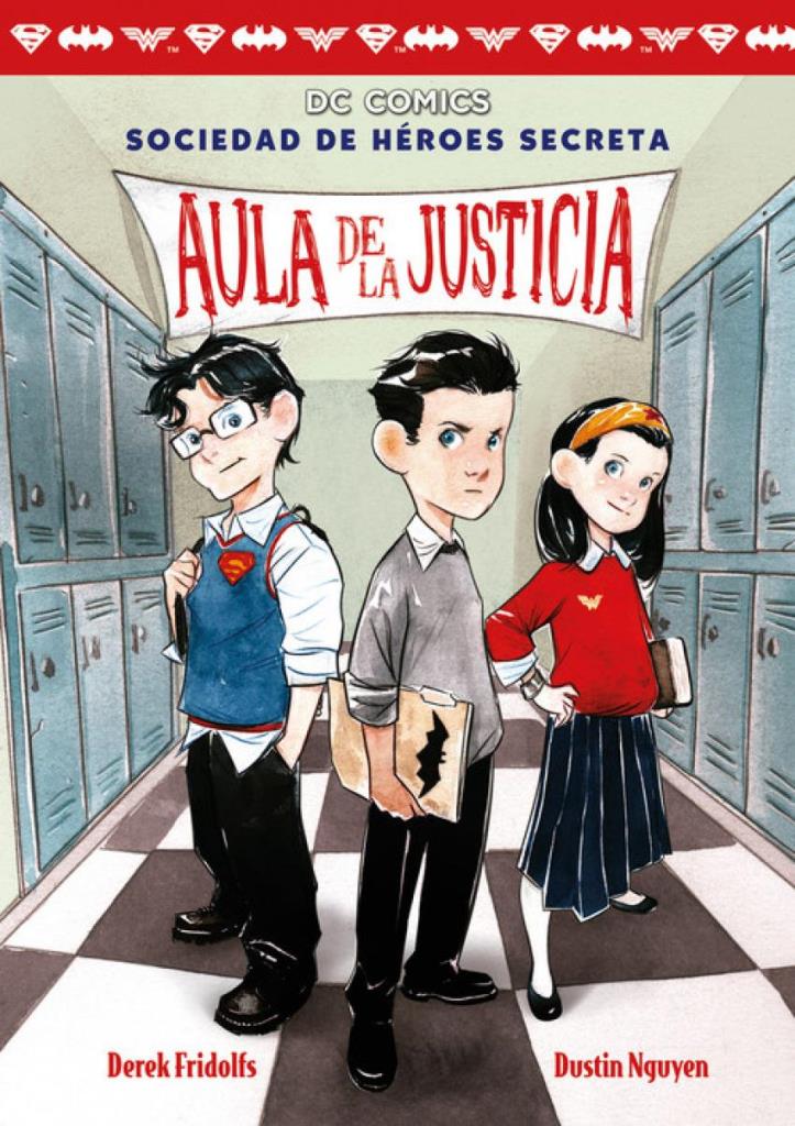 AULA DE LA JUSTICIA- DC COMICS SOCIEDAD DE HEROES SECRETA