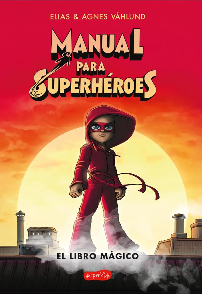 MANUAL PARA SUPERHEROES 1